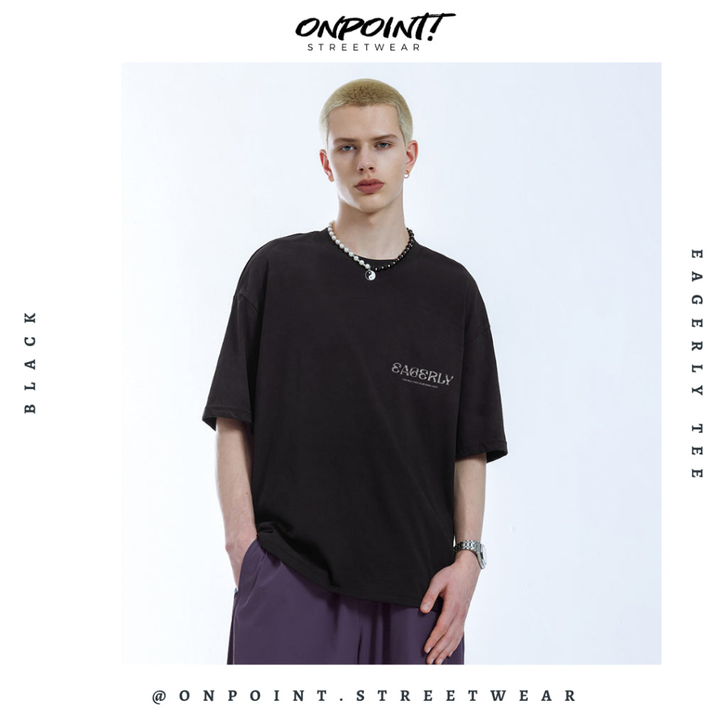 Eagerly Tee - T shirt pria wanita oversize jumbo kualitas premium gaya korea