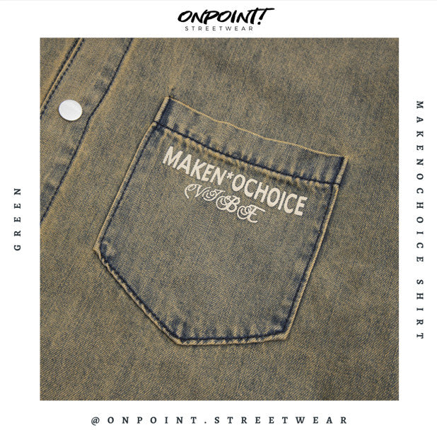 Make no choice outer - jaket denim lengn pendek pria kemeja jeans wanita oversize gaya korea sablon premium jumbo hem pria oversize kemeja korea streetwear
